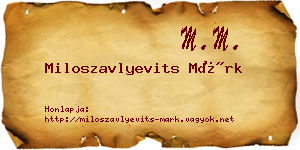 Miloszavlyevits Márk névjegykártya